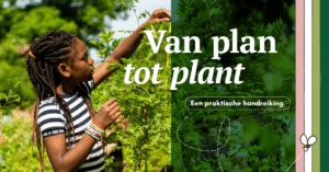 Handreiking 'Van plan tot plant'